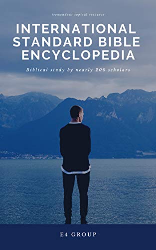  International Standard Bible Encyclopedia (English Edition) livre En ligne