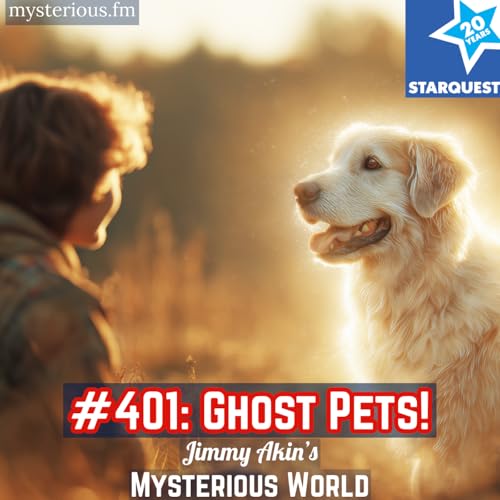Ghost Pets! (Animal After Death Communications, ADCs)