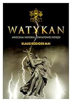 Watykan. Mroczna historia swiatowej potegi 8375083380 Book Cover