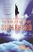 The Gospel According to the World's Greatest Superhero