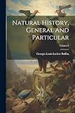 Natural History, General And Particular; Volume 6