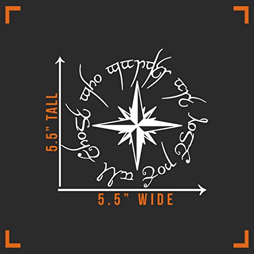 Not All Those Who Wander Compass Decal Vinyl Sticker Auto Car Truck Wall Laptop | White | 5.5" X 5.5" #TOP2