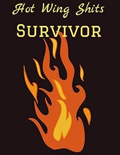 HOT WING SHITS SURVIVOR