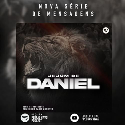 Jejum de Daniel - Part 1 Podcast Por  capa
