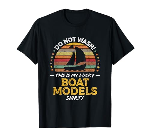 Funny Model Boat Builder, Ship Modeler Quote Graphic T-Shirt