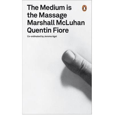 [( The Medium is the Massage: An Inventory of Effects )] [by: John Berger] [Sep-2011]