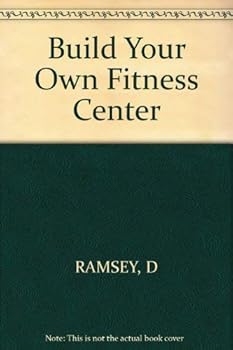 Paperback Build Your Own Fitness Center Book
