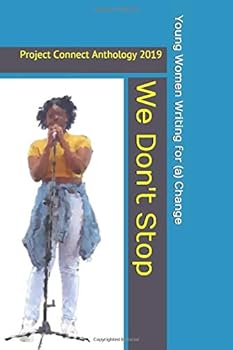 Paperback We Don't Stop: Project Connect Anthology 2019 Book