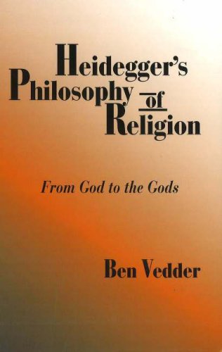 Buy Heidegger's Philosophy of Religion: From God to the Gods — BookShops.in