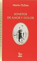 Sonetos de amor y dolor (Villegas Poesia) 9588160294 Book Cover