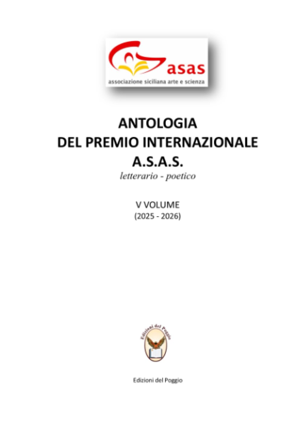 Antologia del Premio Internazionale A.S.A.S.: V Volume 2025-2026