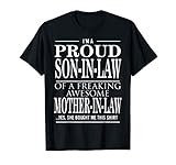Mens Proud Son In Law Of A Freaking Awesome Mother In Law T-Shirt