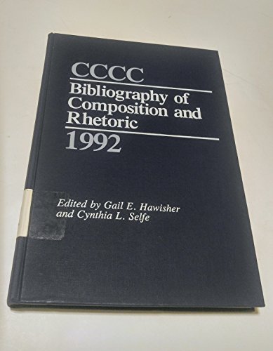 CCCC Bibliography of Composition and Rhetoric 1992 (C C C C BIBLIOGRAPHY OF COMPOSITION AND RHETORIC)