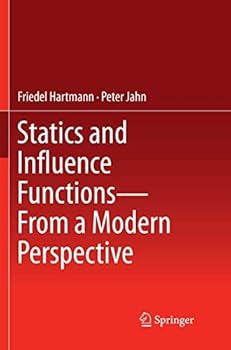 Paperback Statics and Influence Functions - From a Modern Perspective Book