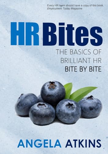 HR Bites: The basics of brilliant HR, bite by bite