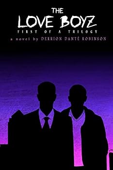 Paperback The Love Boyz: First Of A Trilogy Book
