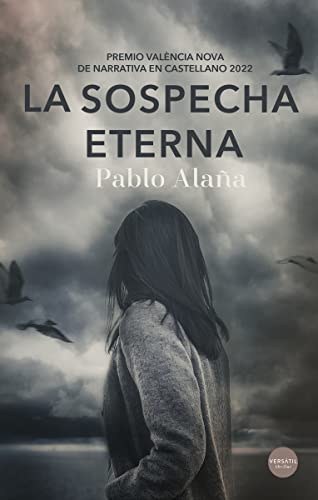 La sospecha eterna (Narrativa)