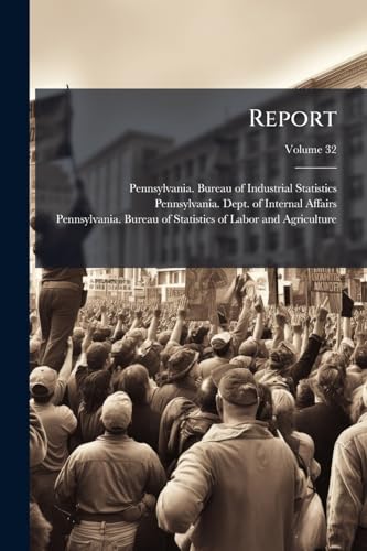 Report; Volume 32