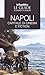 Napoli. Capitale Di Cinema E Fiction. Le Guide Ai Sapori E Ai Piaceri - 3