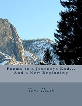 Paperback Poems to a Journeys End...And a New Beginning Book