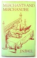 Merchants and Merchandise: The Expansion of Trade in Europe 1500-1630 0312530080 Book Cover