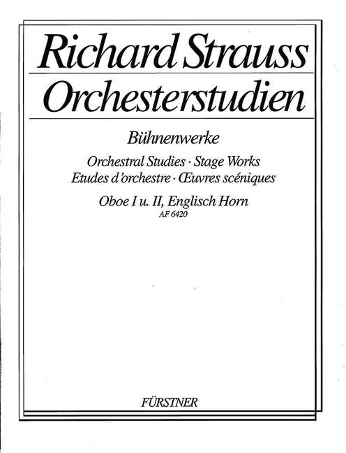 Orchesterstudien aus seinen Bühnenwerken: Oboe: Der Rosenkavalier. Band 3. Oboe I/II, Englischhorn I/II, Heckelphon.