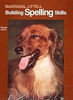 Building Spelling Skills: Brown Level 0866093842 Book Cover