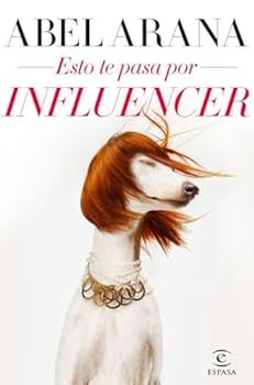 Paperback Esto te pasa por influencer [Spanish] Book