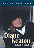 Diane Keaton: Artist and Icon