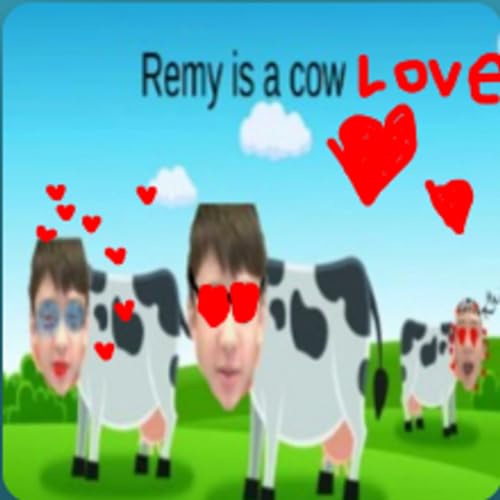 Cow Love (Remy Is A Cow Love Song)