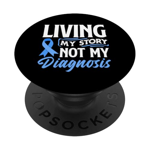 Living Story Not My Diagnosis Darmkrebs Support Tee PopSockets Klebender PopGrip