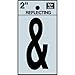 Hy-Ko RV-25/HYPHEN 2" Black Vinyl Self-Stick Reflective Hyphen Sign