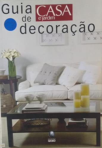 Guia Casa E Jardim De Decoração