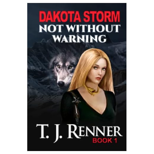 Dakota Storm: Not Without Warning