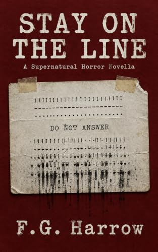 Stay on the Line (Forms of Dread)