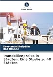 Immobilienpreise in Städten: Eine Studie zu 48 Städten: DE