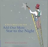  If You\'re Afraid of the Dark, Add One More Start to the Night