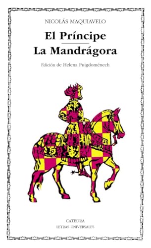 El Príncipe; La Mandrágora (Letras Universales)