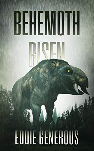 Behemoth Risen by [Eddie Generous]