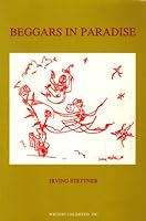 Beggars in Paradise 0918154502 Book Cover
