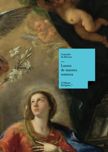 Loores de nuestra sennora: 7 (Religión)