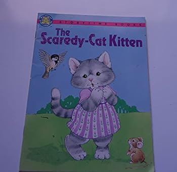 Scaredy-Cat Kitten (Storytime Books)