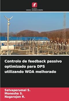 Paperback Controlo de feedback passivo optimizado para DPS utilizando WOA melhorado [Portuguese] Book