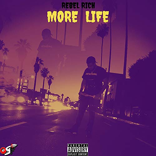More Life de Rebel Rich en Amazon Music Unlimited