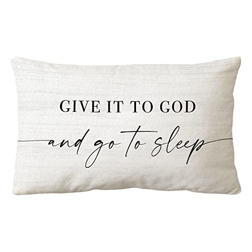 Sidhua Sleep Themed Pillowcase Decorations For Home, Farmhouse Give It To God And Go To Sleep Throw Pillow Cover 12”X20”, Religious Bible Verses Gifts, Bed Gifts #TOP1