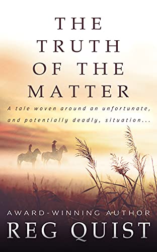 The Truth Of The Matter: A Contemporary Christian Western (Danny Book 1) #TOP11