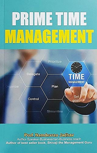Prime Time Management - ENGLISH [paperback] Namdevrao Jadhav [Jan 01, 2019]…