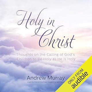 Holy in Christ Audiolibro Por Andrew Murray arte de portada