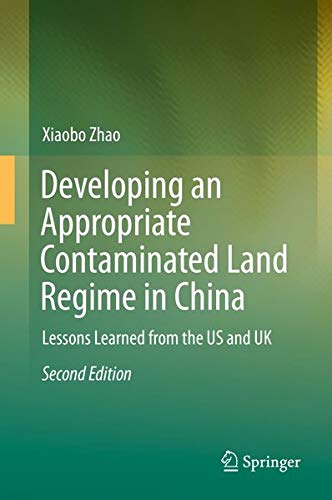 Buy Developing an Appropriate Contaminated Land Regime in China — BookShops.in