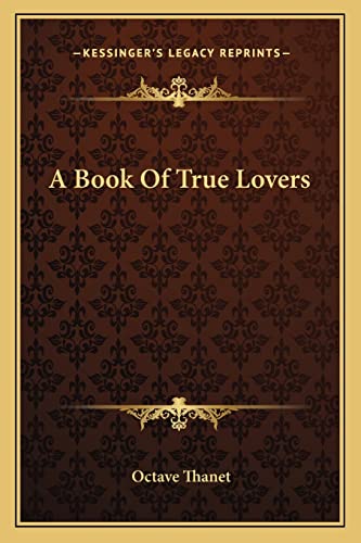 A Book Of True Lovers